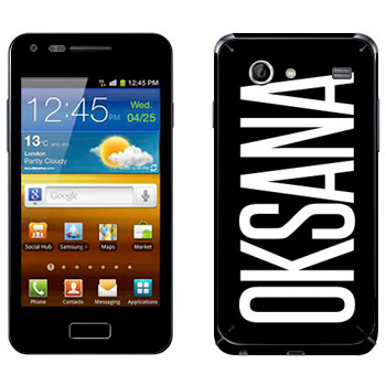   «Oksana»   Samsung Galaxy S Advance