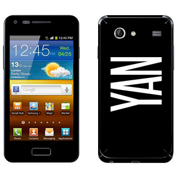   «Yan»   Samsung Galaxy S Advance