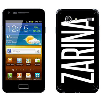   «Zarina»   Samsung Galaxy S Advance