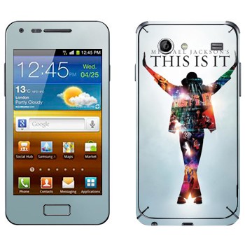   «Michael Jackson - This is it»   Samsung Galaxy S Advance