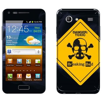   «Danger: Toxic -   »   Samsung Galaxy S Advance