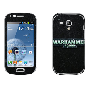   «Warhammer 40000»   Samsung Galaxy S Duos