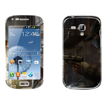   «Watch Dogs  - »   Samsung Galaxy S Duos
