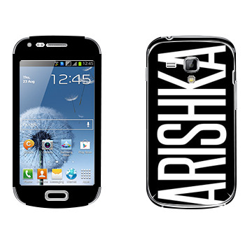   «Arishka»   Samsung Galaxy S Duos