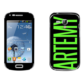   «Artemy»   Samsung Galaxy S Duos