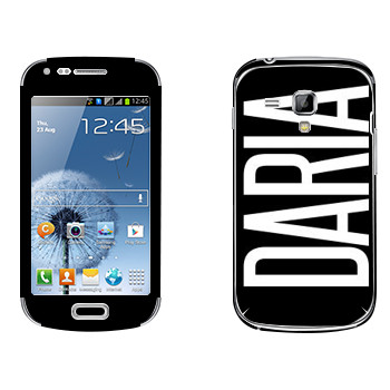   «Daria»   Samsung Galaxy S Duos