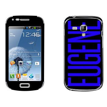   «Eugene»   Samsung Galaxy S Duos