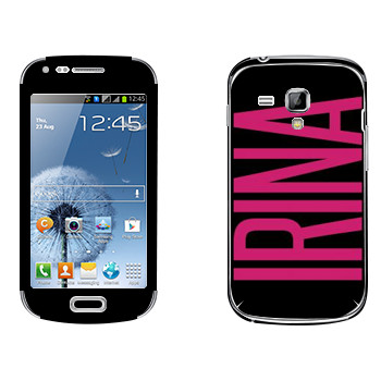   «Irina»   Samsung Galaxy S Duos
