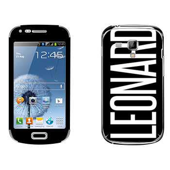   «Leonard»   Samsung Galaxy S Duos