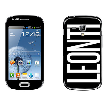   «Leonti»   Samsung Galaxy S Duos