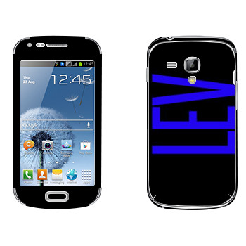   «Lev»   Samsung Galaxy S Duos