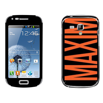   «Maxim»   Samsung Galaxy S Duos