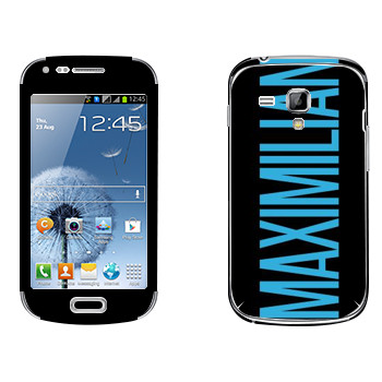   «Maximilian»   Samsung Galaxy S Duos