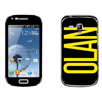   «Olan»   Samsung Galaxy S Duos