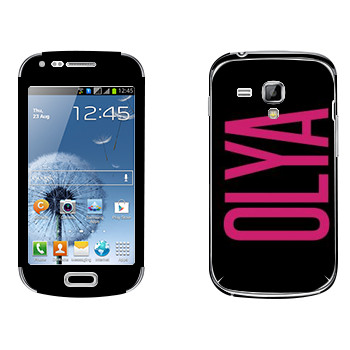   «Olya»   Samsung Galaxy S Duos