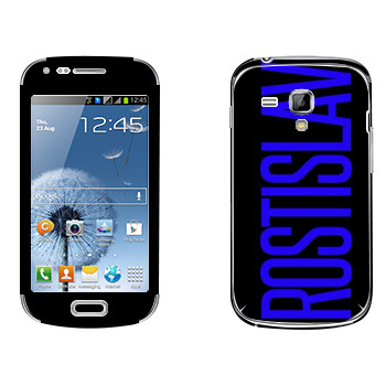   «Rostislav»   Samsung Galaxy S Duos