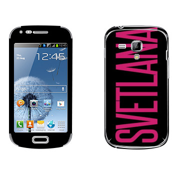   «Svetlana»   Samsung Galaxy S Duos