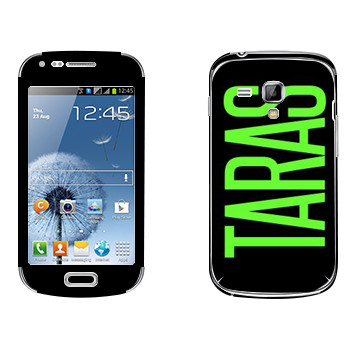   «Taras»   Samsung Galaxy S Duos
