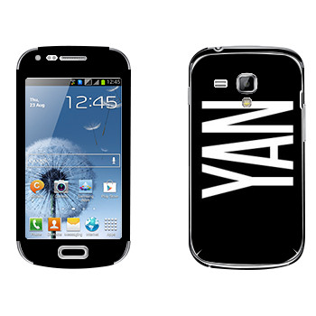   «Yan»   Samsung Galaxy S Duos