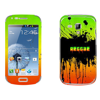   «Reggae»   Samsung Galaxy S Duos