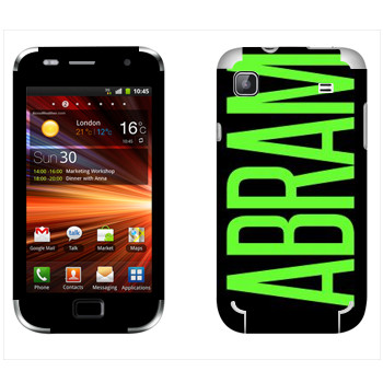   «Abram»   Samsung Galaxy S Plus