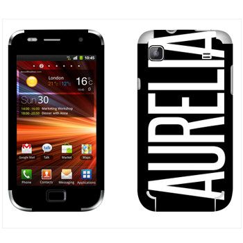   «Aurelia»   Samsung Galaxy S Plus