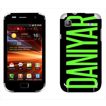   «Daniyar»   Samsung Galaxy S Plus