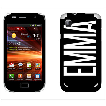   «Emma»   Samsung Galaxy S Plus
