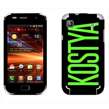   «Kostya»   Samsung Galaxy S Plus