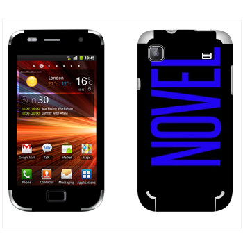   «Novel»   Samsung Galaxy S Plus