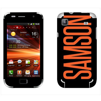   «Samson»   Samsung Galaxy S Plus