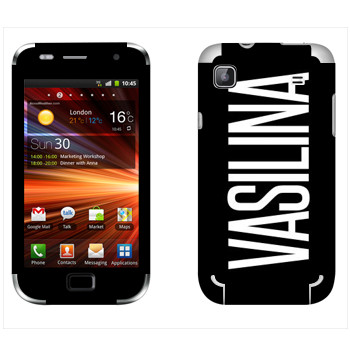   «Vasilina»   Samsung Galaxy S Plus
