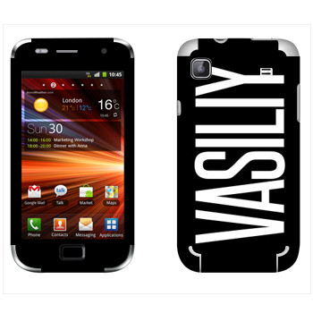   «Vasiliy»   Samsung Galaxy S Plus