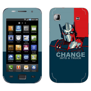   « : Change into a truck»   Samsung Galaxy S scLCD