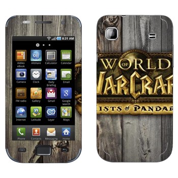   «World of Warcraft : Mists Pandaria »   Samsung Galaxy S scLCD