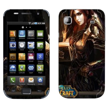   «  - World of Warcraft»   Samsung Galaxy S scLCD