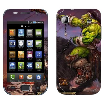   «  - World of Warcraft»   Samsung Galaxy S scLCD