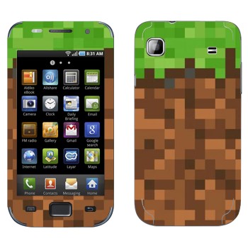   «  Minecraft»   Samsung Galaxy S scLCD