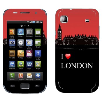   «I love London»   Samsung Galaxy S scLCD