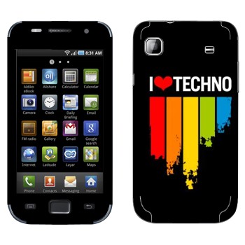   «I love techno»   Samsung Galaxy S scLCD