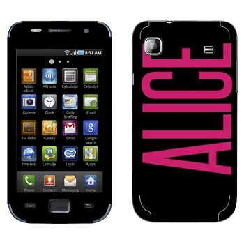   «Alice»   Samsung Galaxy S scLCD