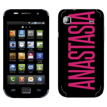   «Anastasia»   Samsung Galaxy S scLCD