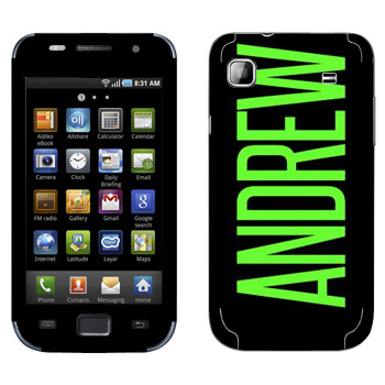   «Andrew»   Samsung Galaxy S scLCD