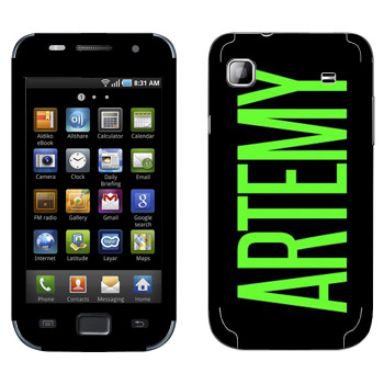   «Artemy»   Samsung Galaxy S scLCD