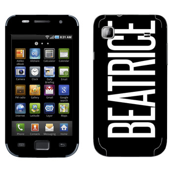   «Beatrice»   Samsung Galaxy S scLCD