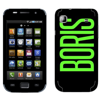   «Boris»   Samsung Galaxy S scLCD