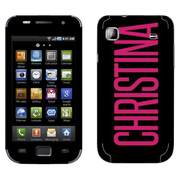   «Christina»   Samsung Galaxy S scLCD