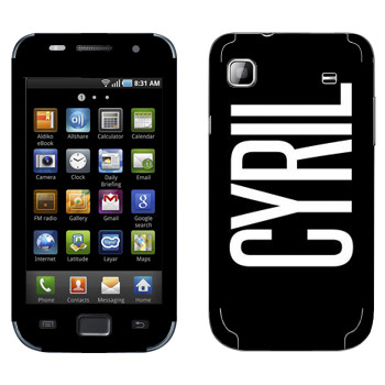   «Cyril»   Samsung Galaxy S scLCD