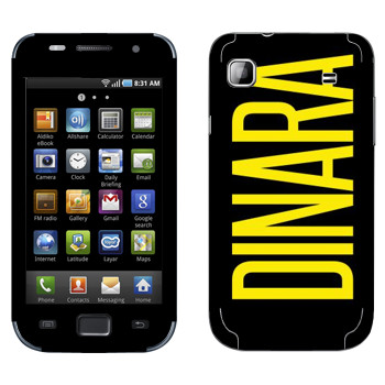   «Dinara»   Samsung Galaxy S scLCD