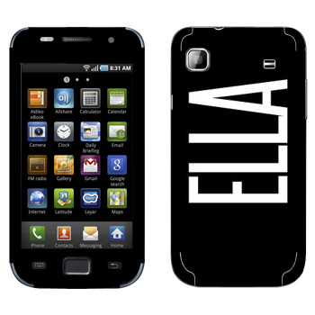   «Ella»   Samsung Galaxy S scLCD